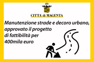 Manutenzione strade e decoro urbano, approvato il progetto di fattibilità per 400mila euro