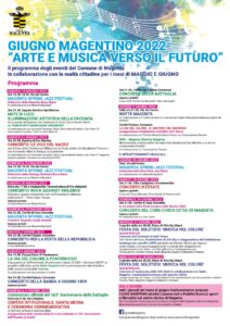 GIUGNO MAGENTINO 2022 – ARTE E MUSICA VERSO IL FUTURO: GLI APPUNTAMENTI