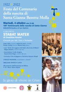 CENTENARIO DELLA NASCITA DI SANTA GIANNA BERETTA MOLLA: MARTEDÌ 4 OTTOBRE LO ‘STABAT MATER’ DI ROSSINI NELLA BASILICA DI SAN MARTINO