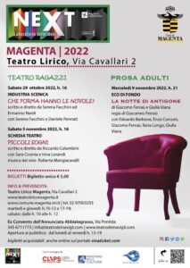 TEATRO LIRICO MAGENTA: AL VIA LA MINI RASSEGNA AUTUNNALE ‘NEXT – LABORATORIO DELLE IDEE’